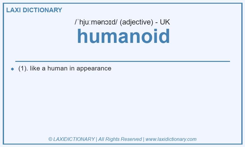 Definition humanoid in British English