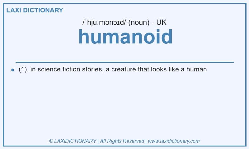 Definition humanoid in British English