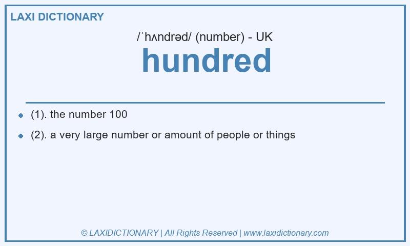 Definition hundred in British English