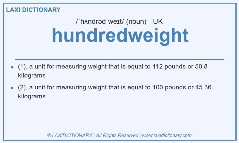 Definition hundredweight in British English