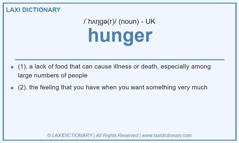 Definition hunger in British English