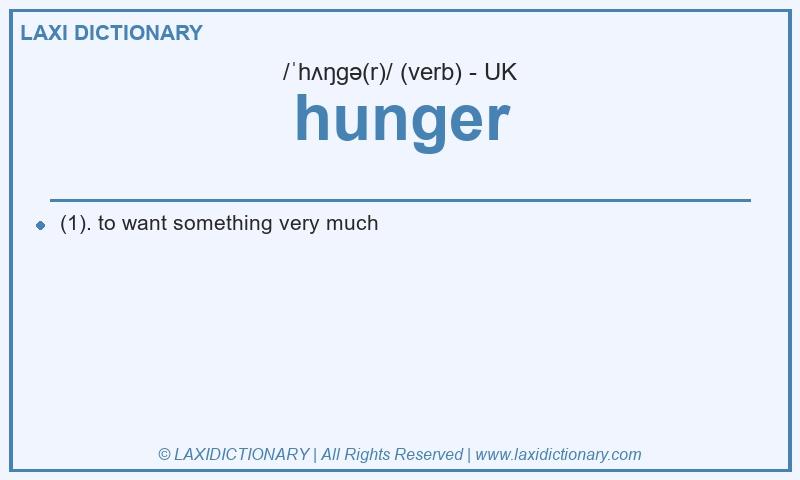 Definition hunger in British English