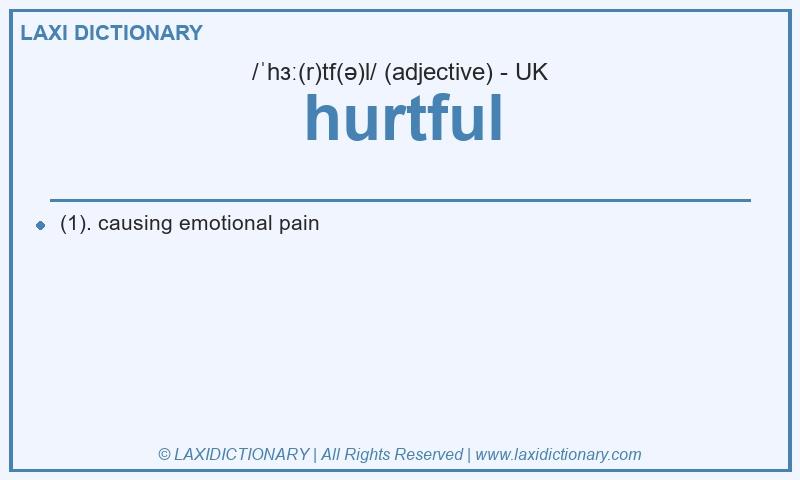Definition hurtful in British English