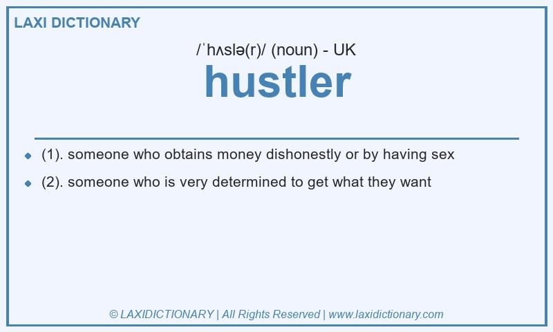 Definition hustler in British English