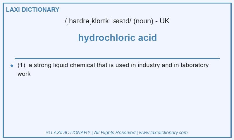 Definition hydrochloric acid in British English