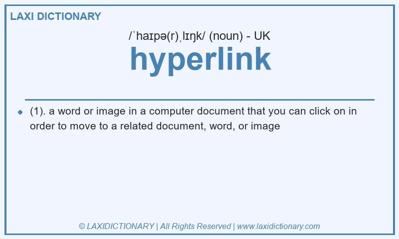 Definition hyperlink in British English