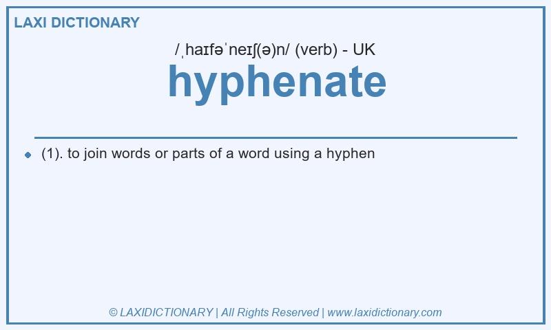 Definition hyphenate in British English