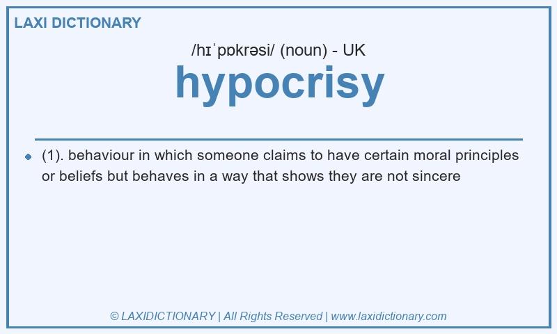 Definition hypocrisy in British English