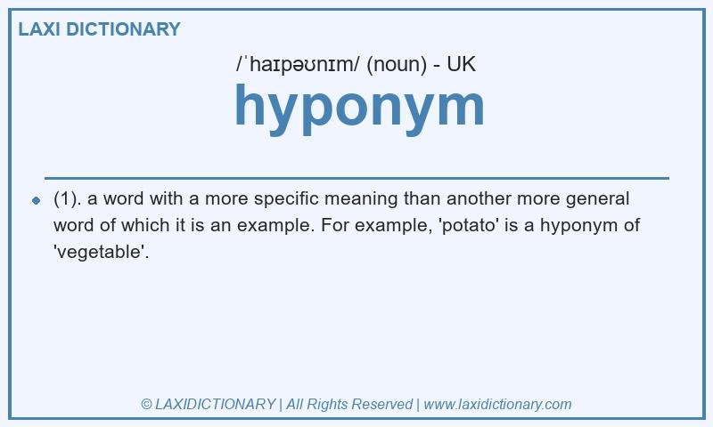 Definition hyponym in British English