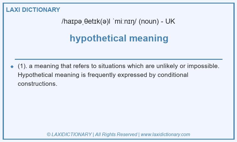 Definition hypothetical meaning in British English
