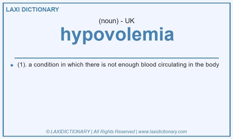 Definition hypovolemia in British English