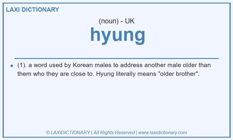 Definition hyung in British English