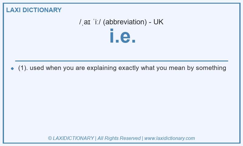 Definition i.e. in British English