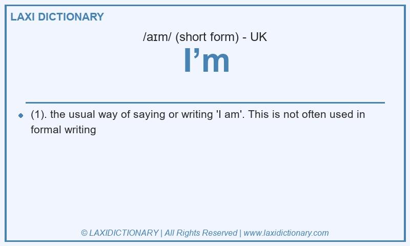 Definition I’m in British English