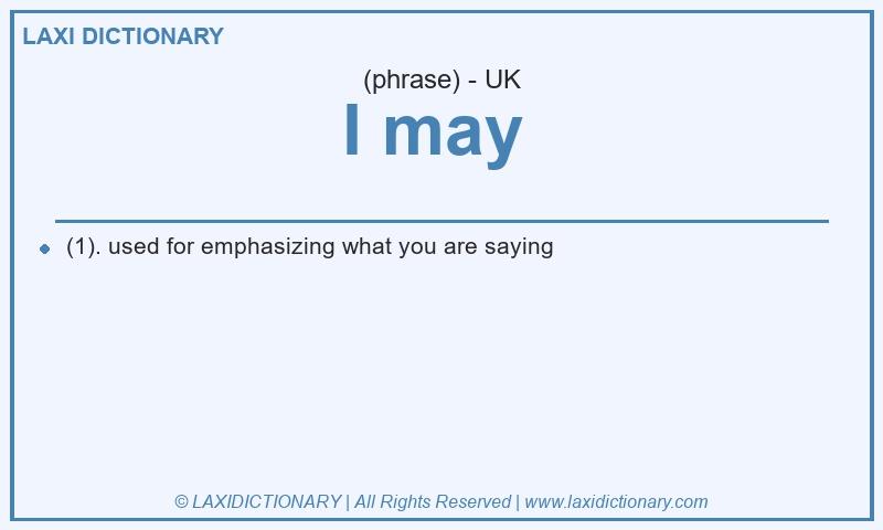 Definition I may in British English