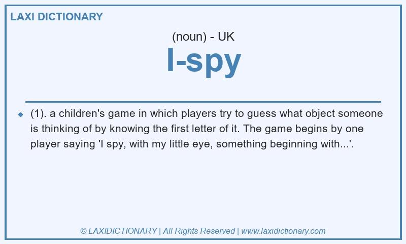 Definition I-spy in British English