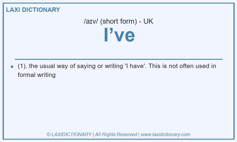 Definition I’ve in British English
