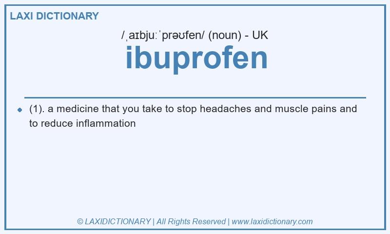 Definition ibuprofen in British English