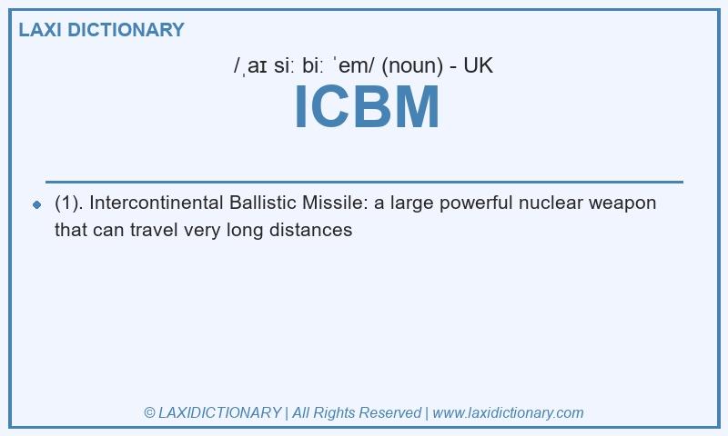 Definition ICBM in British English