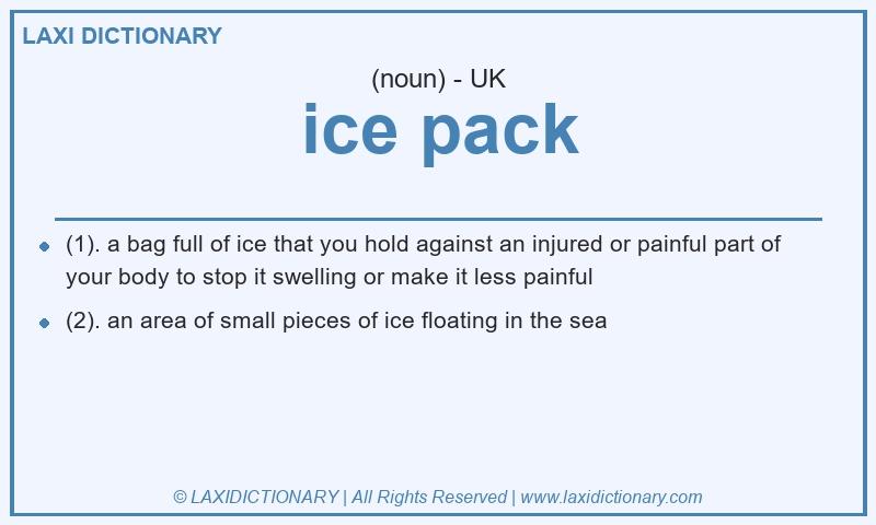 Definition ice pack in British English