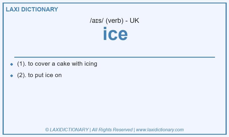 Definition ice in British English