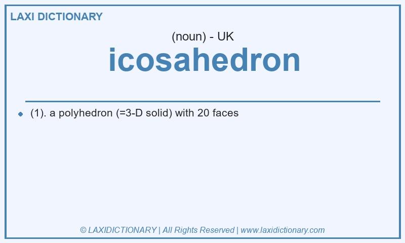 Definition icosahedron in British English