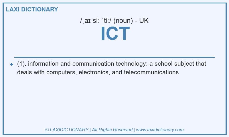 Definition ICT in British English