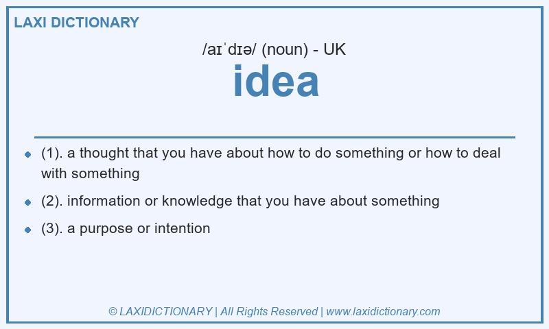 Definition idea in British English