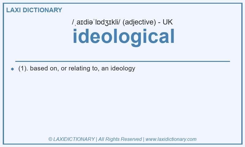 Definition ideological in British English