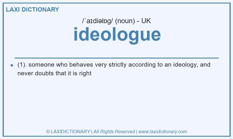 Definition ideologue in British English