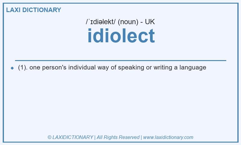 Definition idiolect in British English