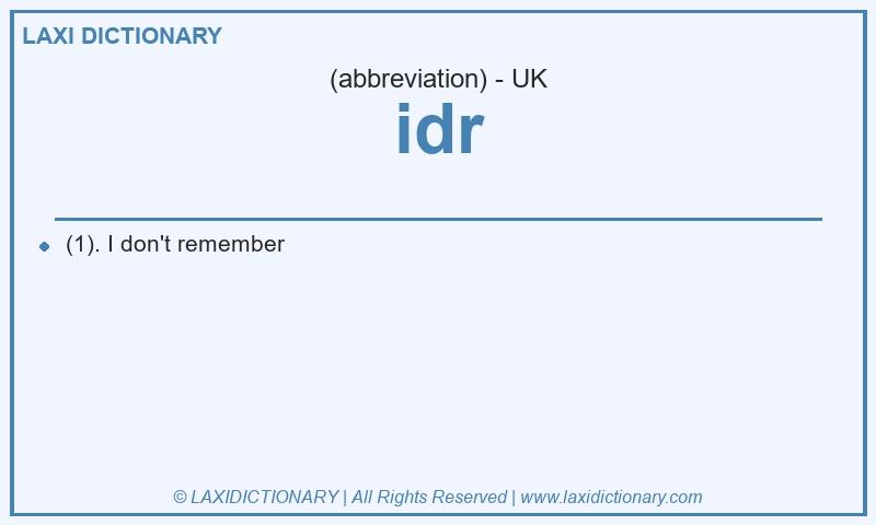 Definition idr in British English