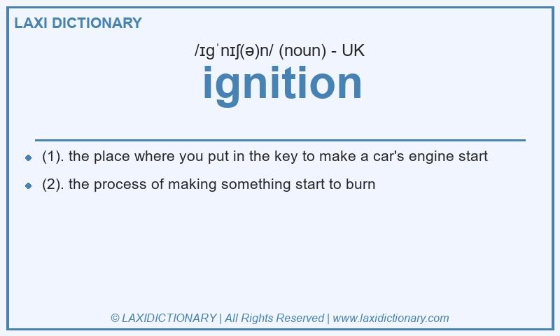 Definition ignition in British English