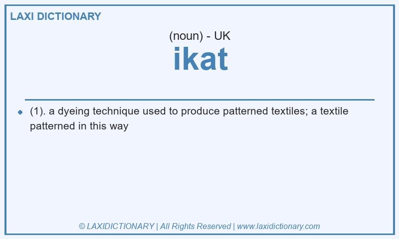 Definition ikat in British English