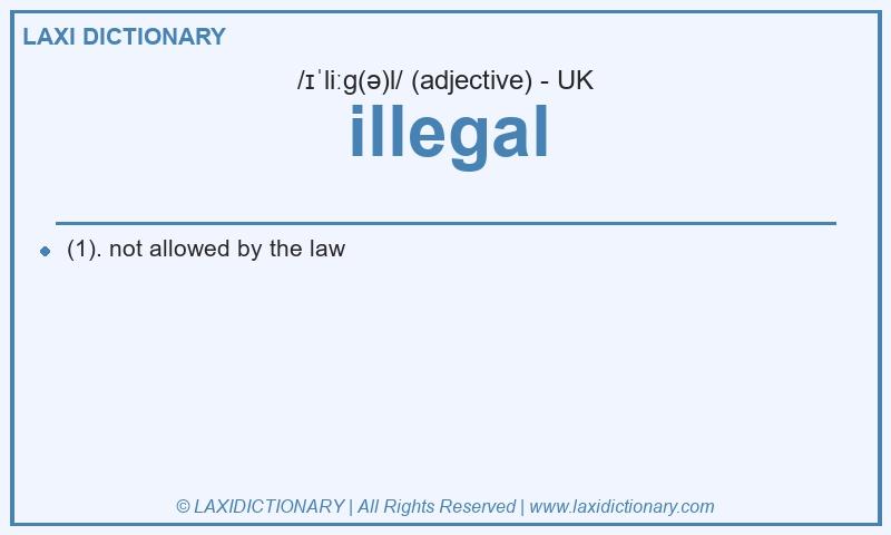 Definition illegal in British English