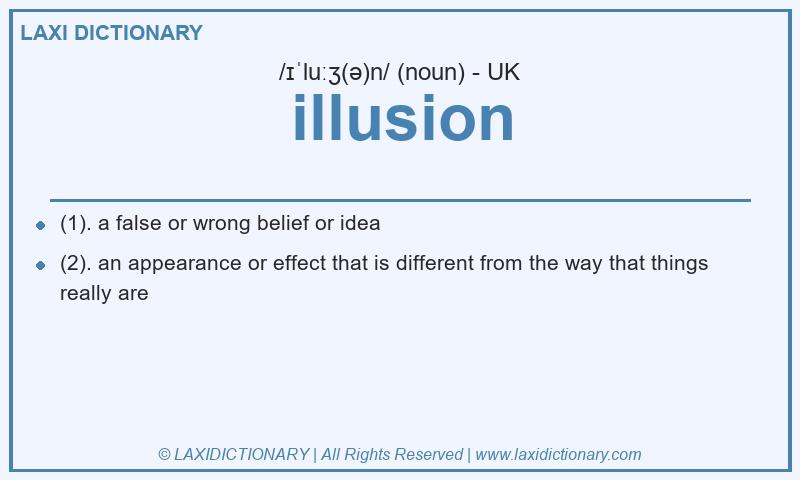 Definition illusion in British English