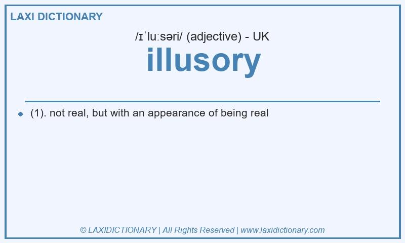 Definition illusory in British English