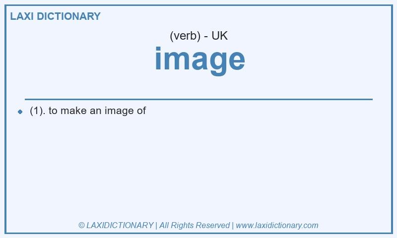 Definition image in British English