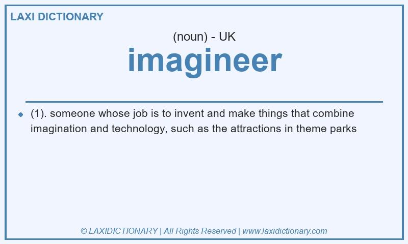 Definition imagineer in British English