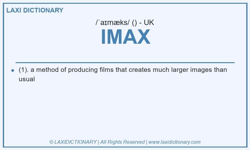 Definition IMAX in British English
