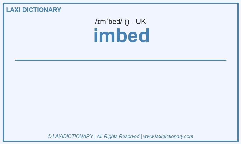 Definition imbed in British English