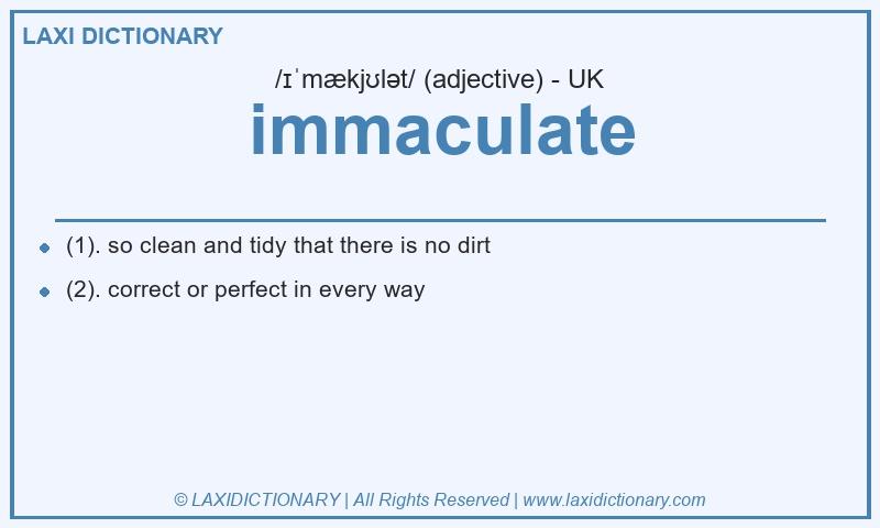 Definition immaculate in British English