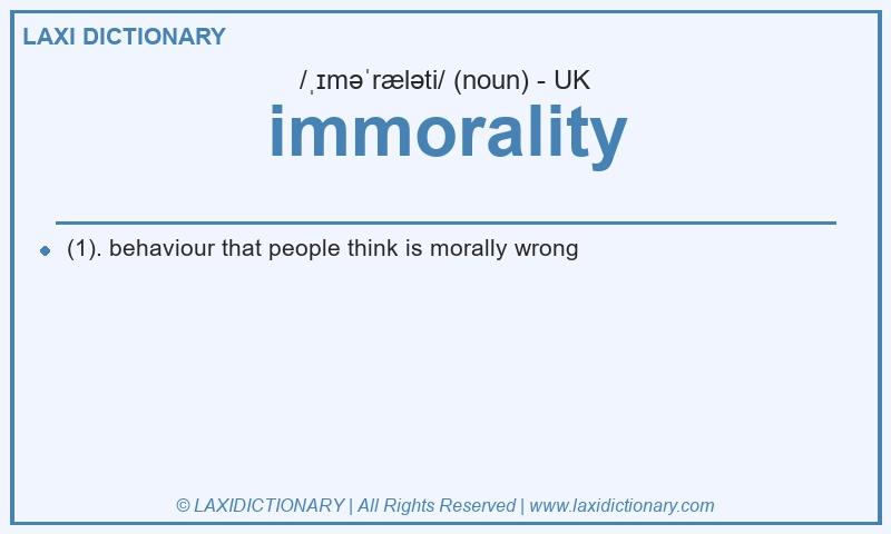 Definition immorality in British English