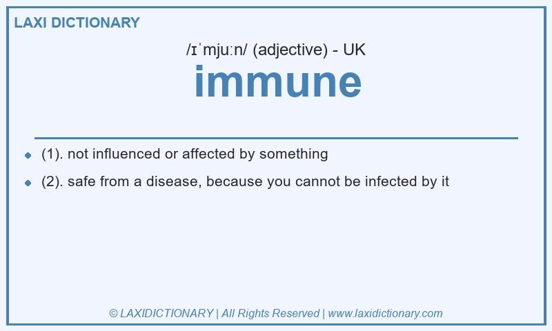 Definition immune in British English
