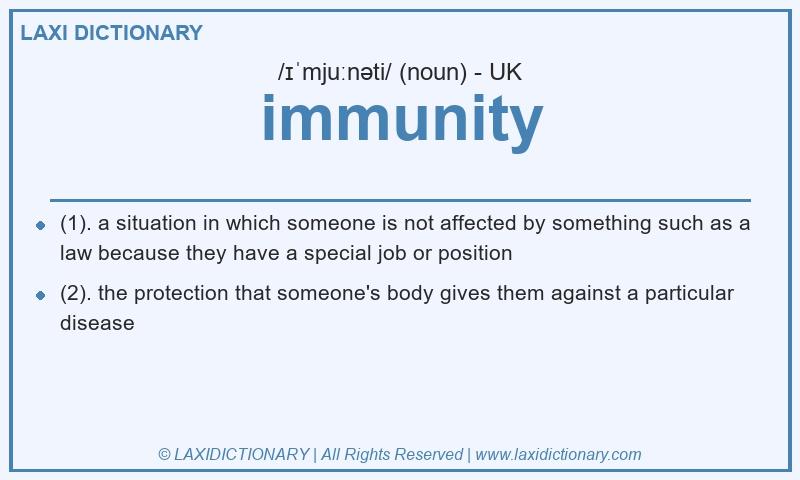 Definition immunity in British English