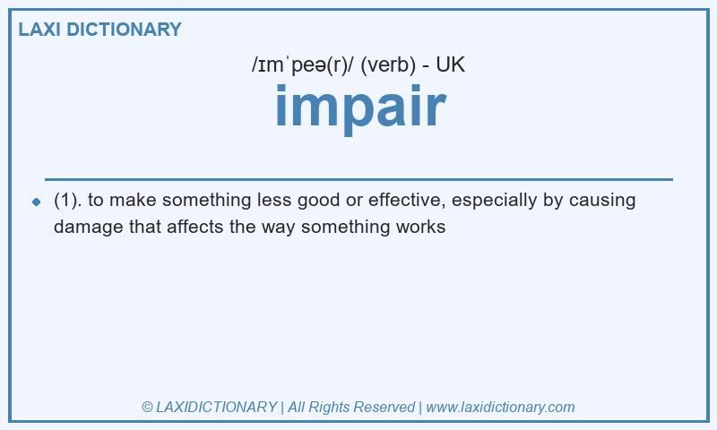 Definition impair in British English