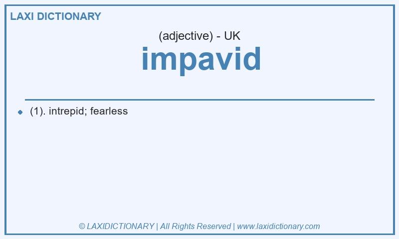 Definition impavid in British English