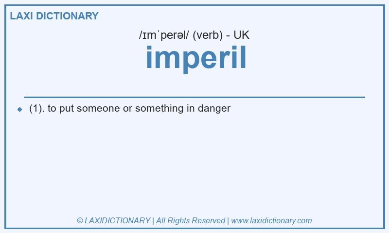 Definition imperil in British English