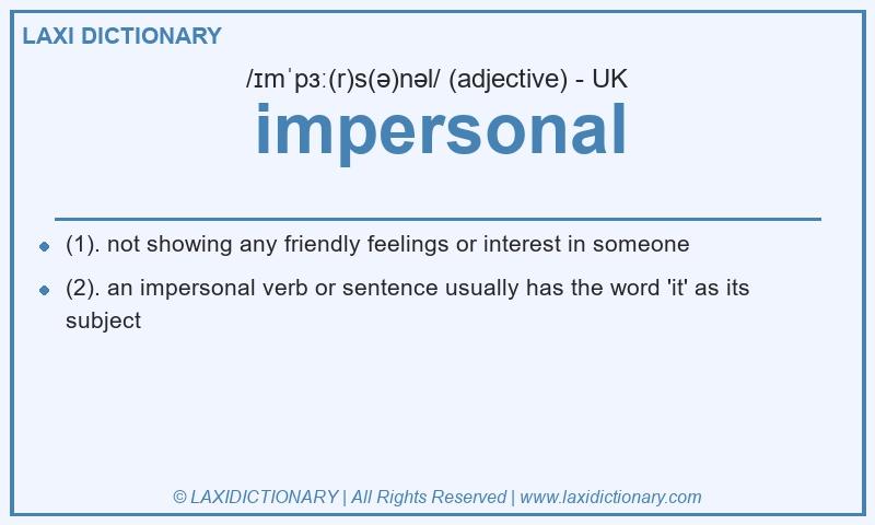 Definition impersonal in British English