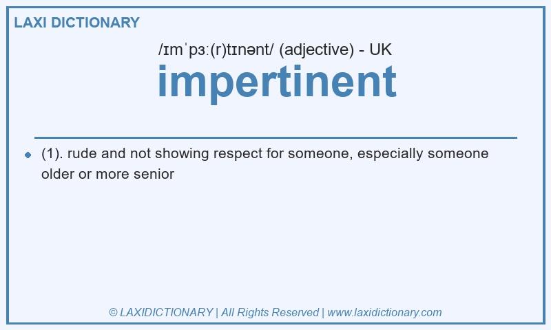 Definition impertinent in British English